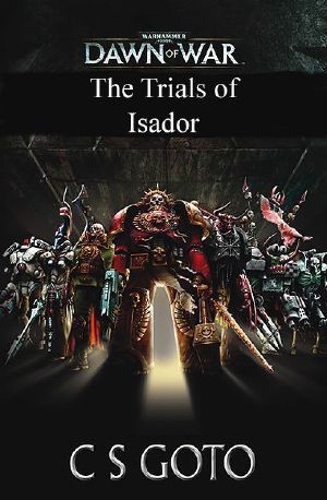 [Dawn of war 1.50] • The Trials of Isador